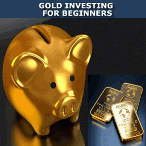 Gold Investing Guide: Gold Investing For Beginners